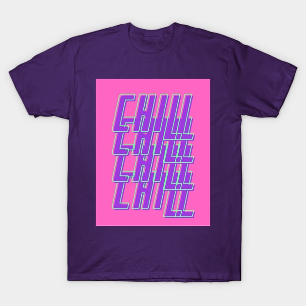 chillx5 T-Shirt by So EZ